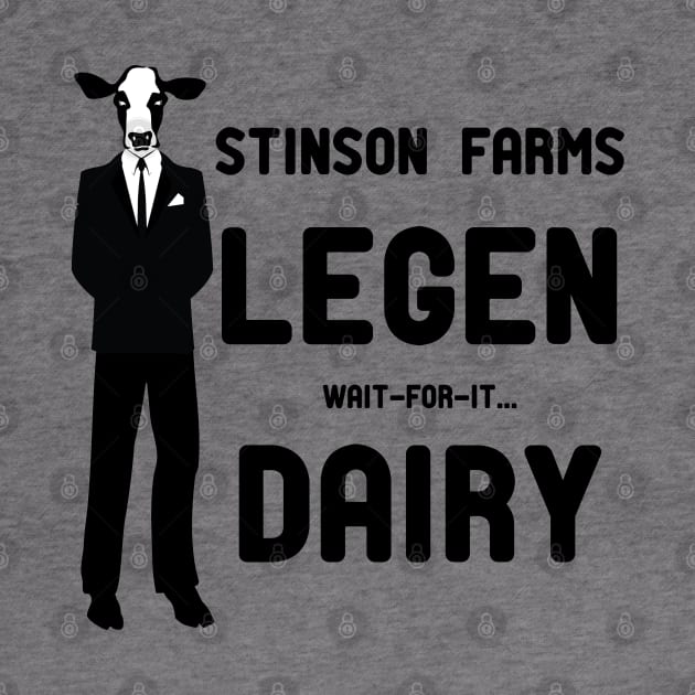 Legen Wait-For-It Dairy by NeuLivery